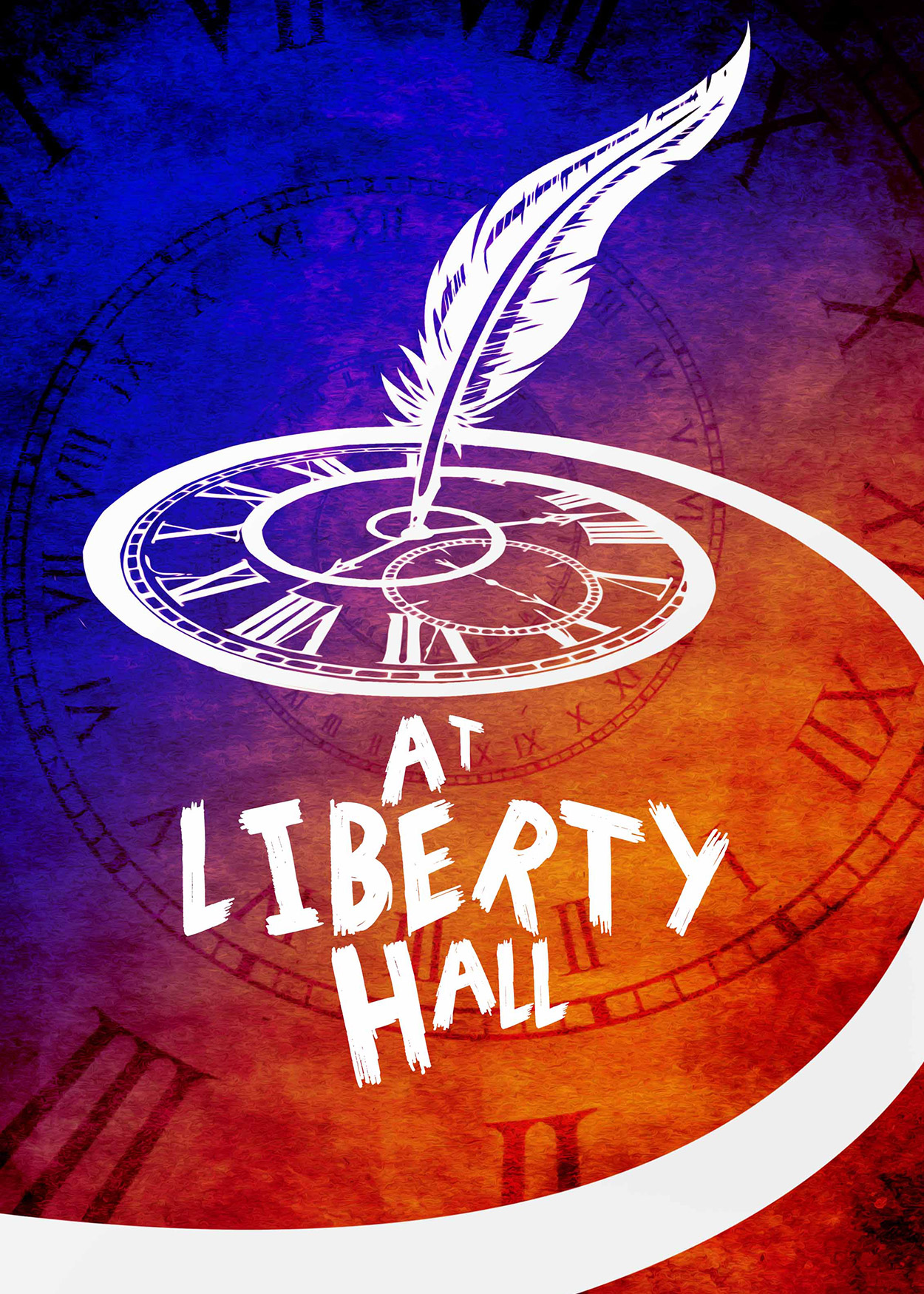 Key Art from At Liberty Hall (2014). A clock, in an array of colors. is in the background. A white outlined clck is at the forefront of the image. A feather is stuck in the center of the clock stopping the hands from moving.