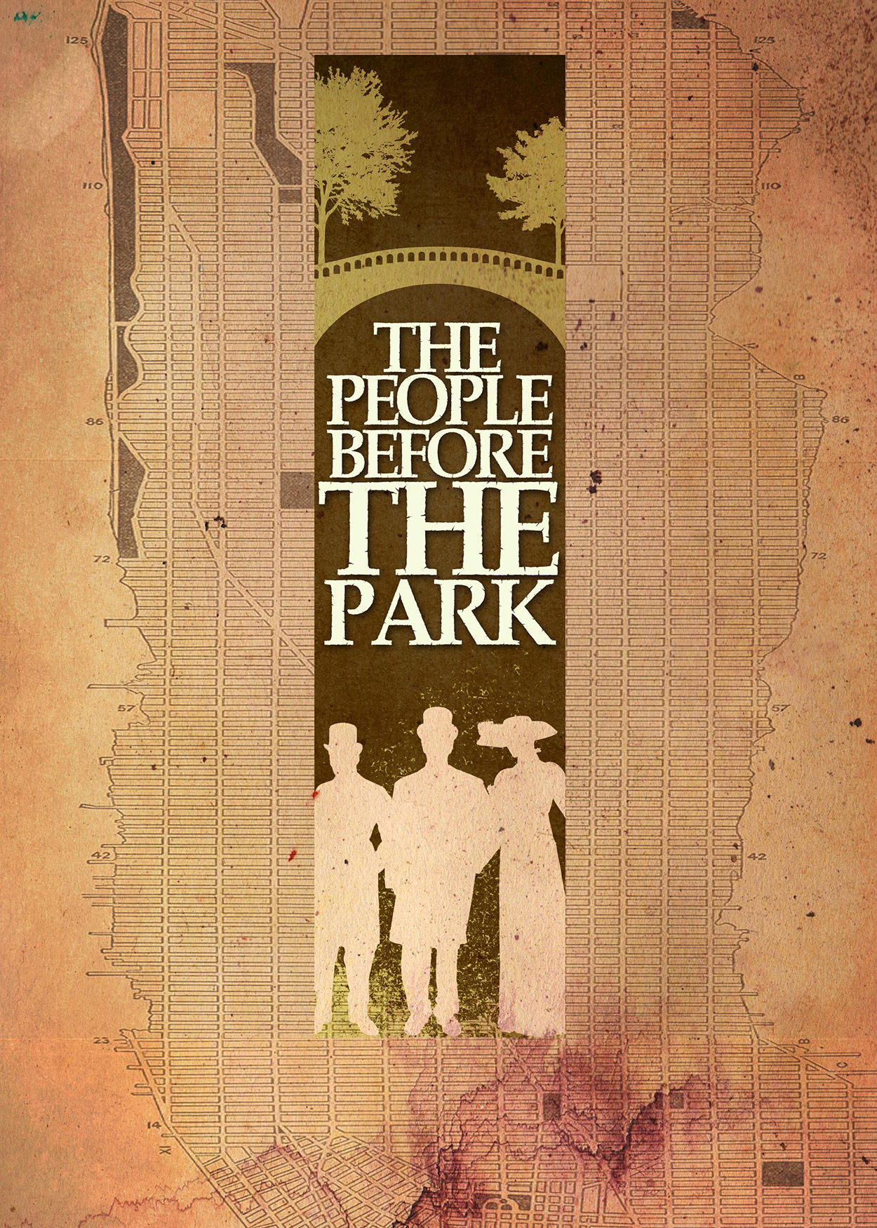 Key Art from The People Before the Park (2016). An image of a map of New York City. The area where Central Park is on the map has the title of the show and a silhouette of two men and one woman in mid 1800s clothes.