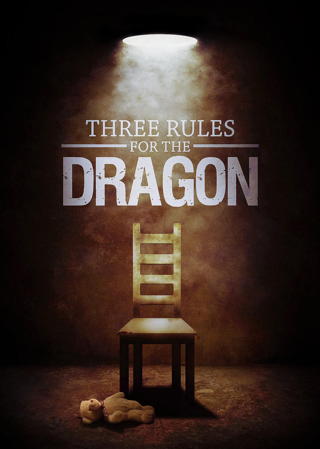 Key Art from Three Rules for the Dragon (2016). A chair is at the center of the image. A single light from the ceiling shines down onto the chair. A teddy bear has been left on the floor by the legs of the chair.